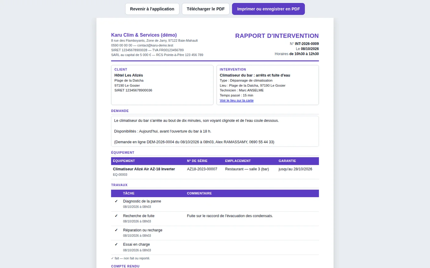 Le rapport d'intervention remis au client : la demande, l'équipement, les tâches faites, le compte rendu, les photos et la signature, sans aucun prix